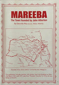 Glenville Pike - Mareeba : The Town Founded By Joihn Atherton