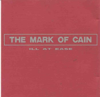 Mark Of Cain - Ill At Ease (CD)