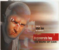 The Mark Of Cain - Degenerate Boy (CD)