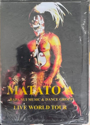 Matato'a (Rapa Nui Music & Dance Group) -  Live World Tour Live World Tour