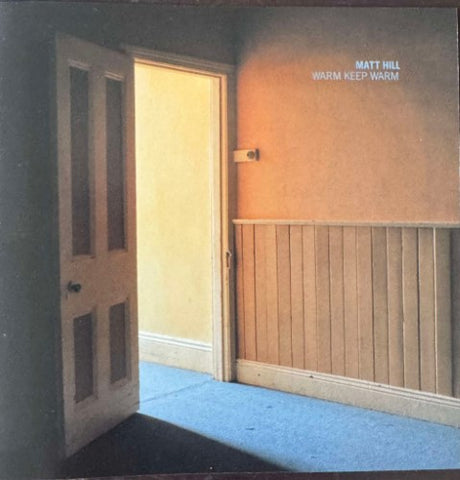 Matt Hill - Warm Keep Warm (CD)