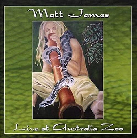 Matt James - Live at Australia Zoo (CD)