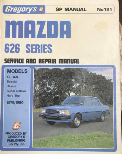 Gregory's Service & Repair Manual - #181 - Mazda 626 Series (1979-80) (Hardcover)