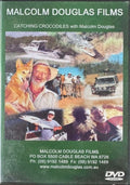 Catching Crocodiles With Malcolm Douglas (DVD)