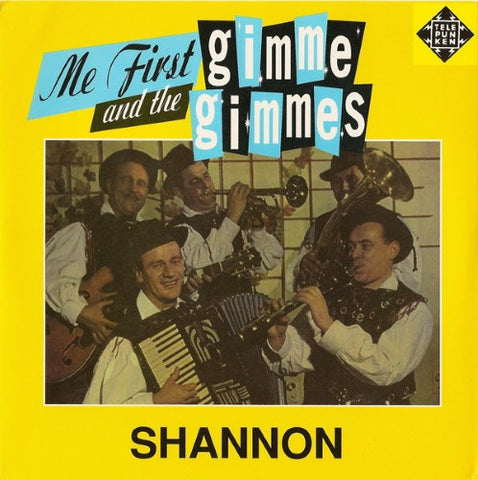 Me First And The Gimme Gimmes - Shannon (Vinyl 7'')