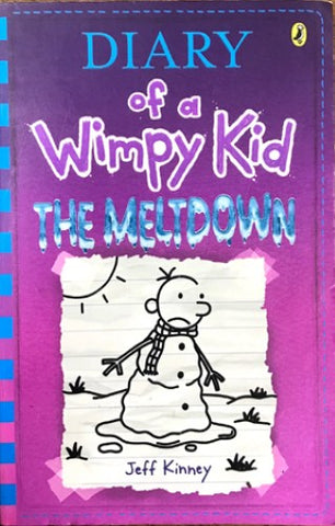 Jeff Kinney - Diary Of A Wimpy Kid : The Meltdown