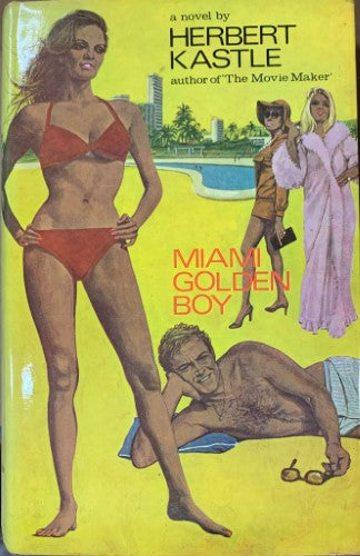 Herbert Kastle - Miami Golden Boy (Hardcover)