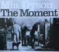 Mia Dyson - The Moment (CD)