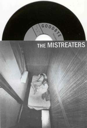 The Mistreaters - No More (Vinyl 7'')