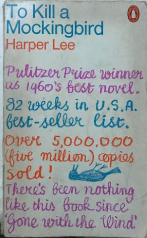 Harper Lee - To Kill A Mockingbird