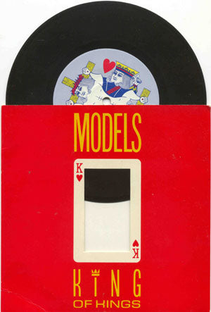 Models - King Of Kings (Vinyl 7'')