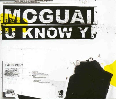 Moguai - U Know Y (CD)