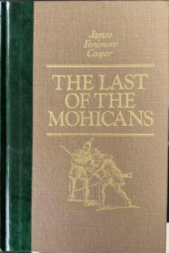 Fenimore Cooper - The Last Of The Mohicans (Hardcover)