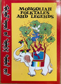 Mongolian Folktales & Legends