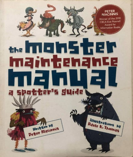 Peter Macinnis - The Monster Maintenance Manual
