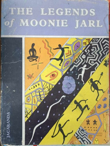 Moonie Jarl (Wilf Reeves) / Wandi (Olga Miller) - The Legends of Moonie Jarl (Hardcover)