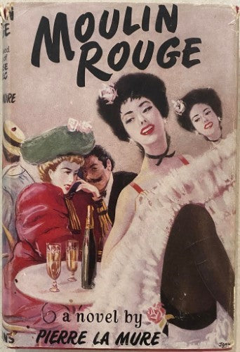 Pierre La Mure - Moulin Rouge (Hardcover)