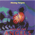 Moving Targets - Last Of The Angels (CD)
