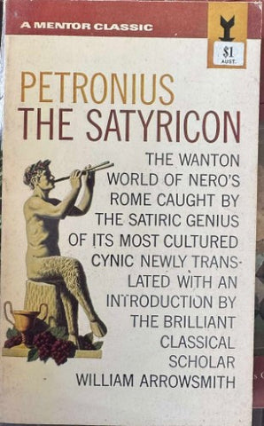 Petronius - The Satyricon & The Fragments