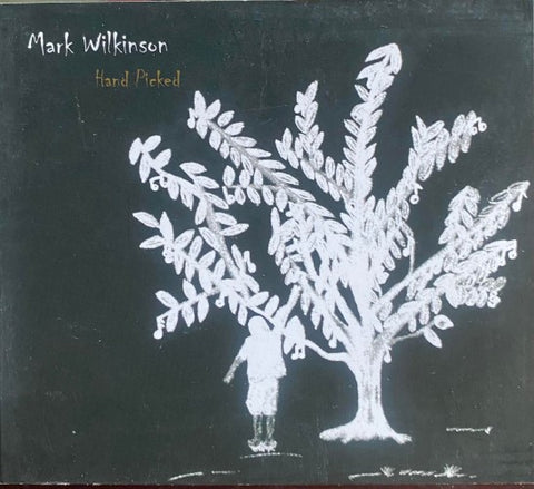 Mark Wilkinson - Hand Picked (CD)