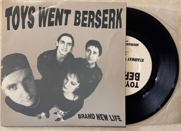 Toys Went Berserk - Brand New Life (Vinyl 7'')