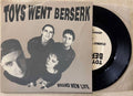 Toys Went Berserk - Brand New Life (Vinyl 7'')