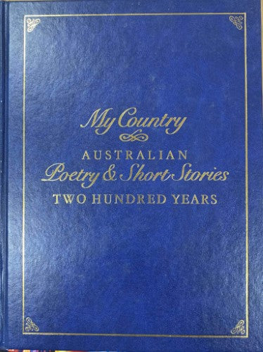 Various Writers - My Country : Australian Poetry & Short Stories (Volume Two - 1930s - 1980s) (Hardcover)