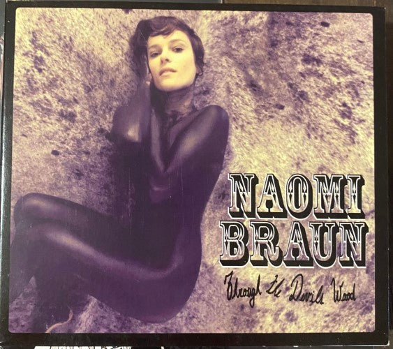 Naomi Braun - Through The Devils Wood (CD)