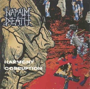 Napalm Death - Harmony Corruption (CD)