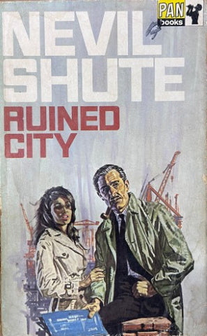 Nevil Shute - Ruined City