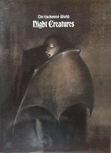 The Enchanted World : Night Creatures (Hardcover)