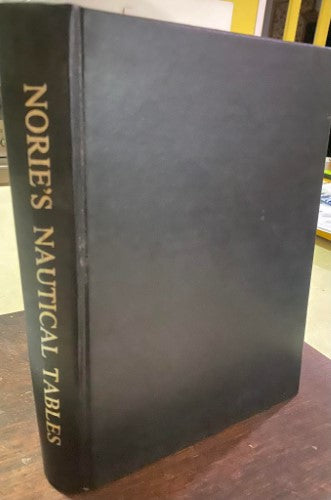 A. Blance (Editor) - Nories Nautical Tables (Hardcover)