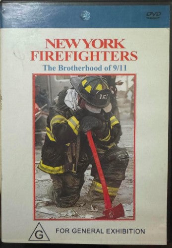 New York Firefighters : The Brotherhood Of 9/11