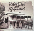 White Oak And Stuyvesant - White Oak And Stuyvesant (CD)