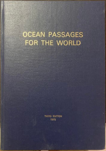 Hydrographer Of The Navy - Ocean Passages For The World (3rd Edn 1973) (Hardcover)