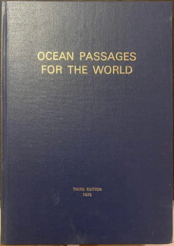 Hydrographer Of The Navy - Ocean Passages For The World (3rd Edn 1973) (Hardcover)