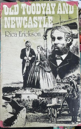 Rica Erickson - Old Toodyay And Newcastle (Hardcover)