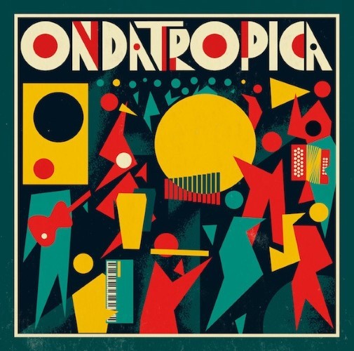 Ondatrópica - Ondatrópica (CD)