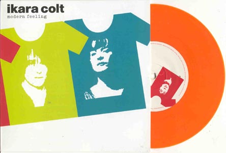 Ikara Colt - Modern Feeling (Vinyl 7'')