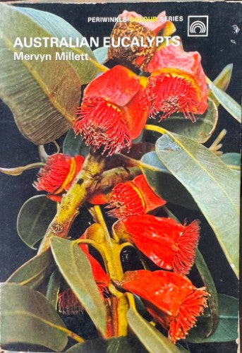 Mervyn Millett - Australian Eucalypts