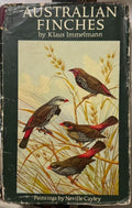 Klaus Immelmann / Neville Cayley - Australian Finches (Hardcover)