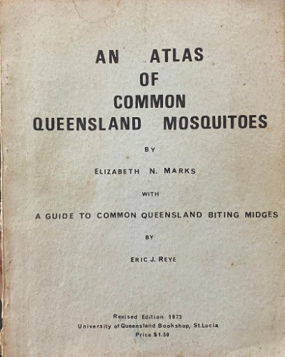 Elizabeth Marks - An Atlas Of Common Queensland Mosquitoes