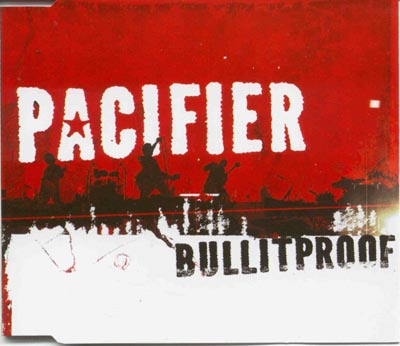 Pacifier - Bullitproof (CD)