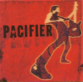 Pacifier - Pacifier (CD)