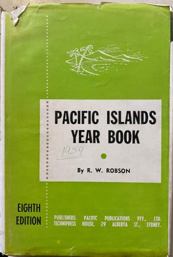 R.W Robson - Pacific Islands Yearbook : Eighth Edition (Hardcover)