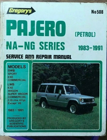 Gregory's Service & Repair Manual - #508 - Mitsubishi Pajero NA NG Series (1983-91) (Hardcover)