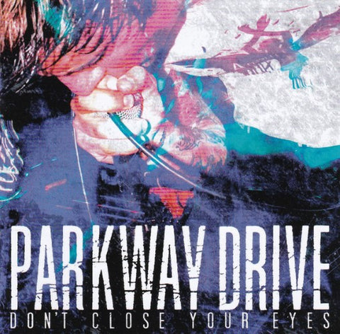 Parkway Drive - Don't Close Your Eyes (CD)