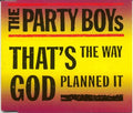 Party Boys - That's The Way God Planned It (CD)