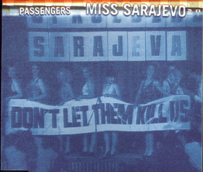 Passengers - Miss Sarajevo (CD)