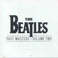 The Beatles - Past Masters Volume Two (CD)